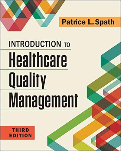 Introduction to Healthcare Quality Management, Fourth Edition